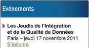 Les Jeudis de l'Intégration et de la Qualité de Données Paris - jeudi 17 novembre 2011
